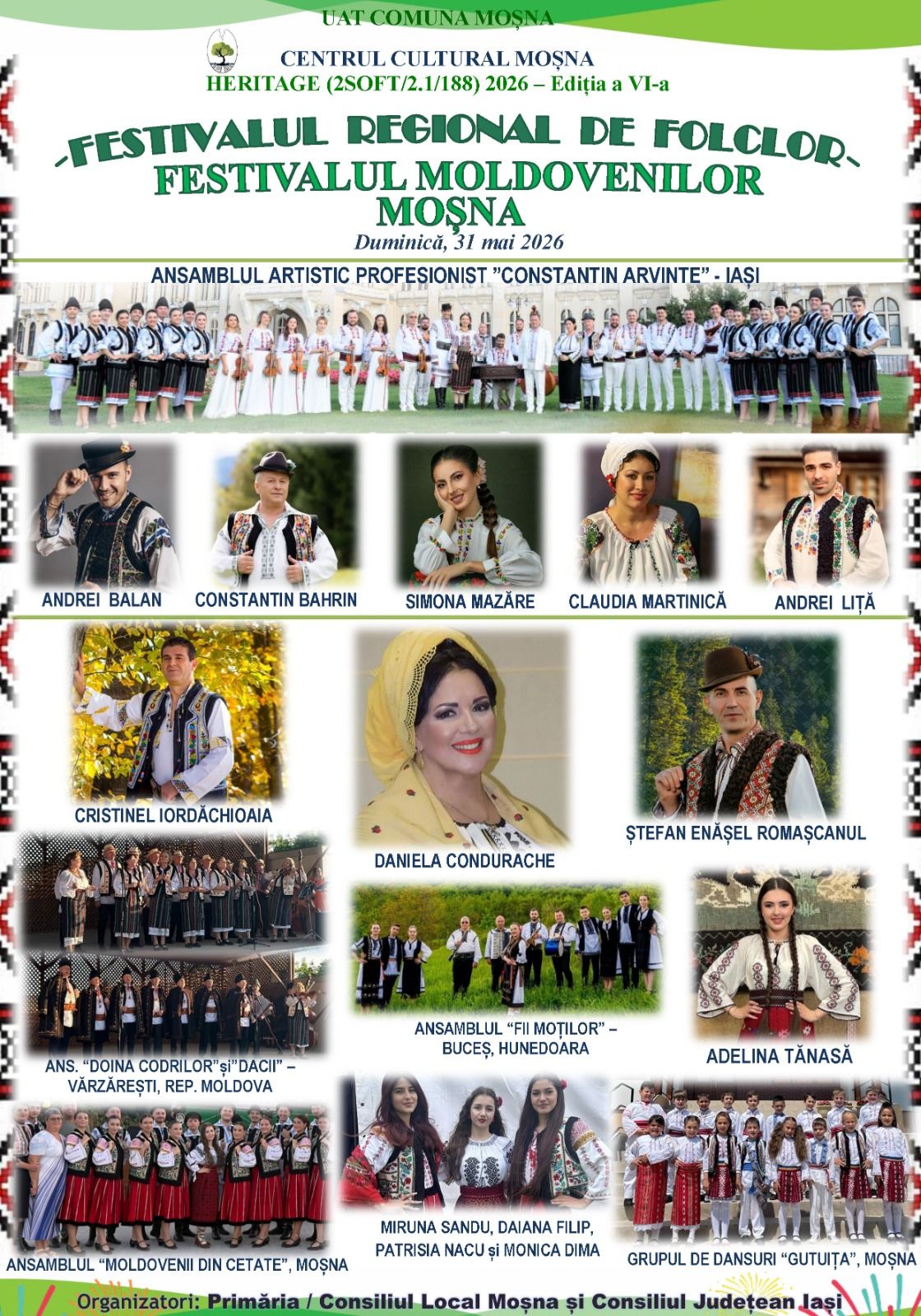 Dragi mei prieteni , Vă aștept duminică 31 mai 2026, la următoarele spectacole : - Începand cu orele 19 voi susține un recital la "Centrul Cultural Moșna" din Localitatea Moșna, Judetul Iași, cu prilejul " FESTIVALULUI REGIONAL DE FOLCLOR